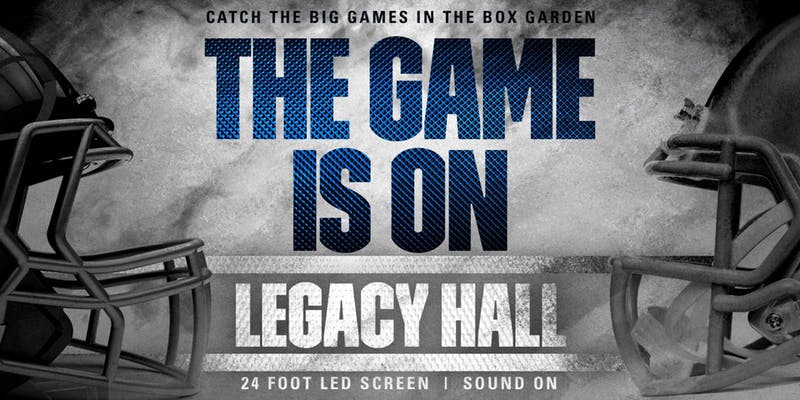The Game is On at Legacy Hall - hero
