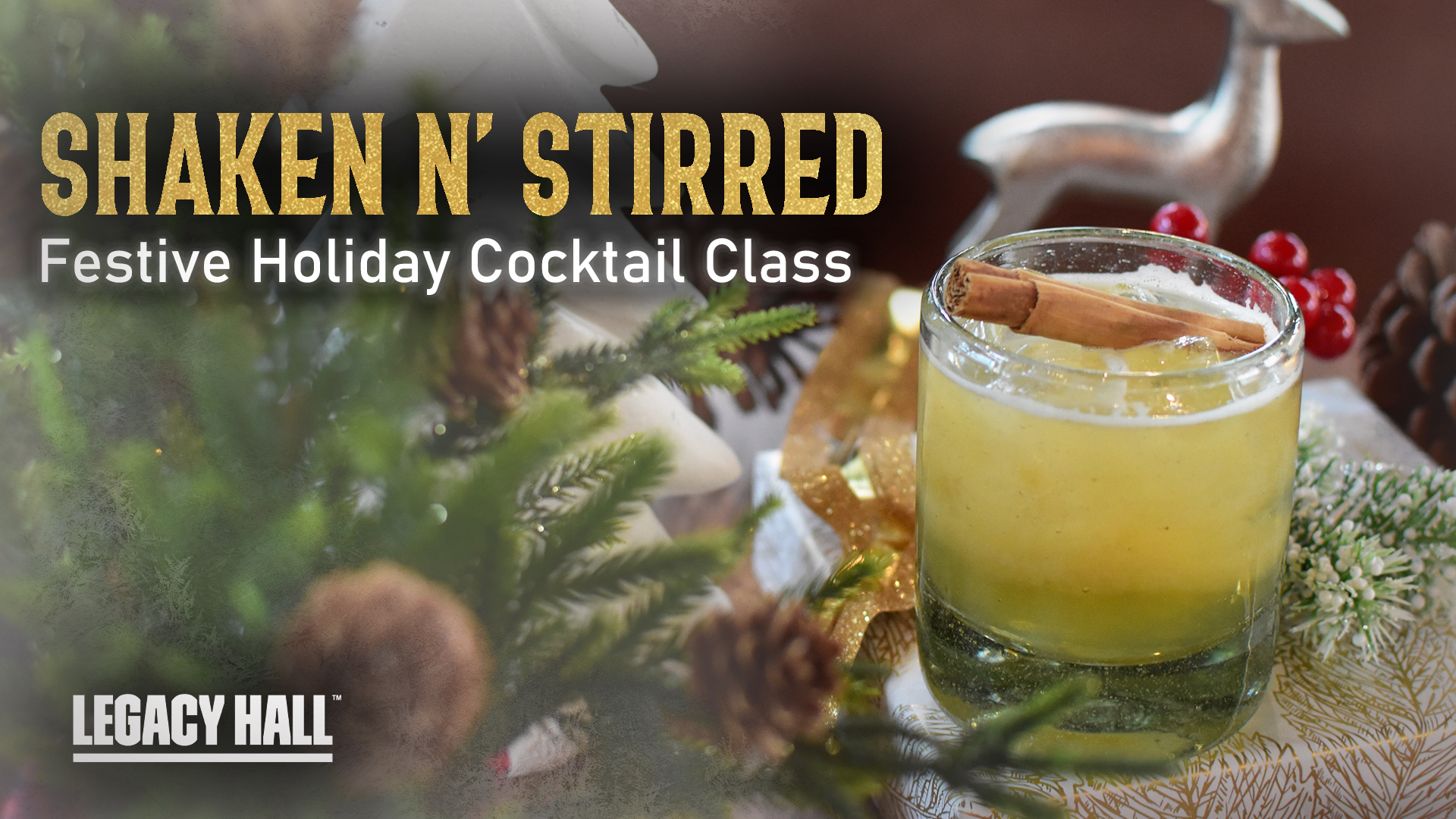 Shaken N’ Stirred: Festive Cocktails Class - hero