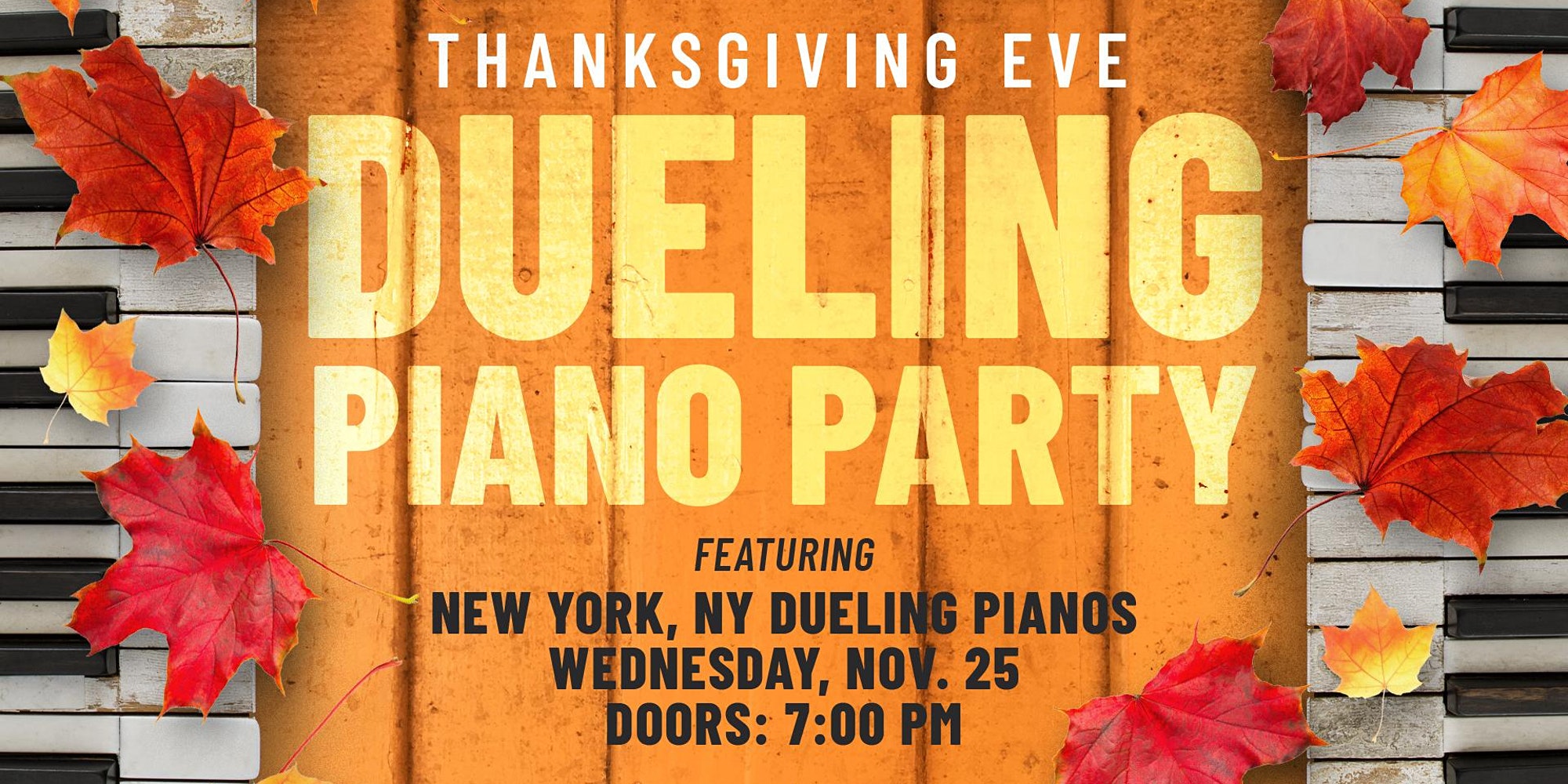 Thanksgiving Eve Dueling Piano Party - hero