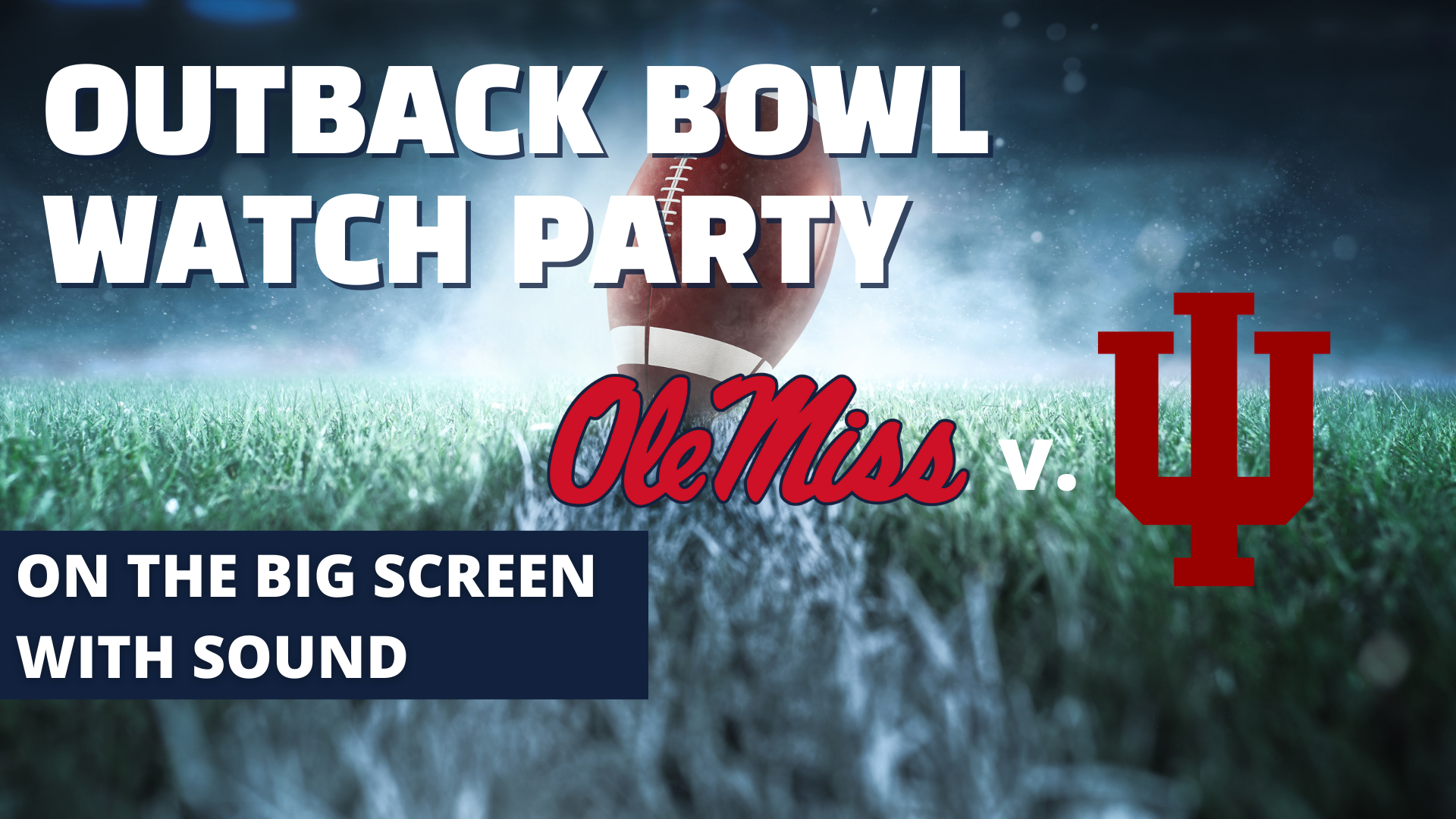 Ole Miss vs. Indiana Watch Party - hero