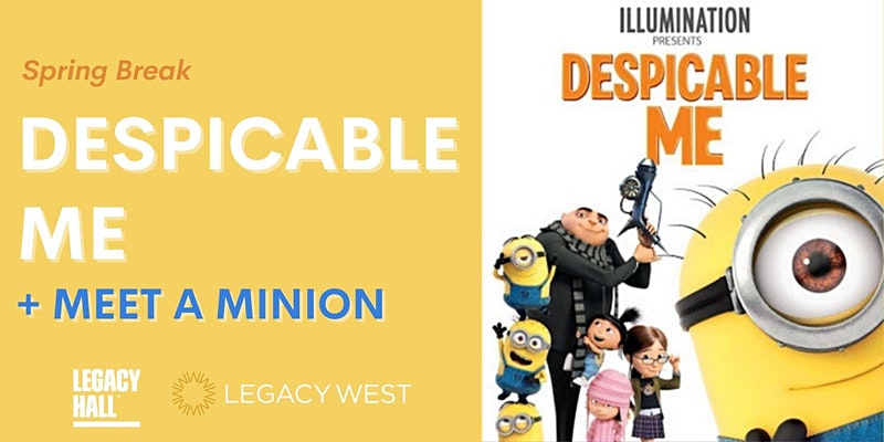 Despicable Me Movie + Meet a Minion - hero