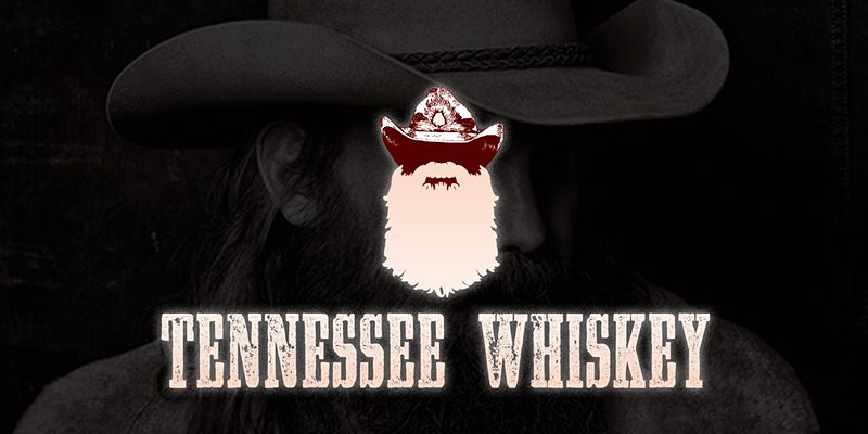 Chris Stapleton Tribute: Tennessee Whiskey - hero