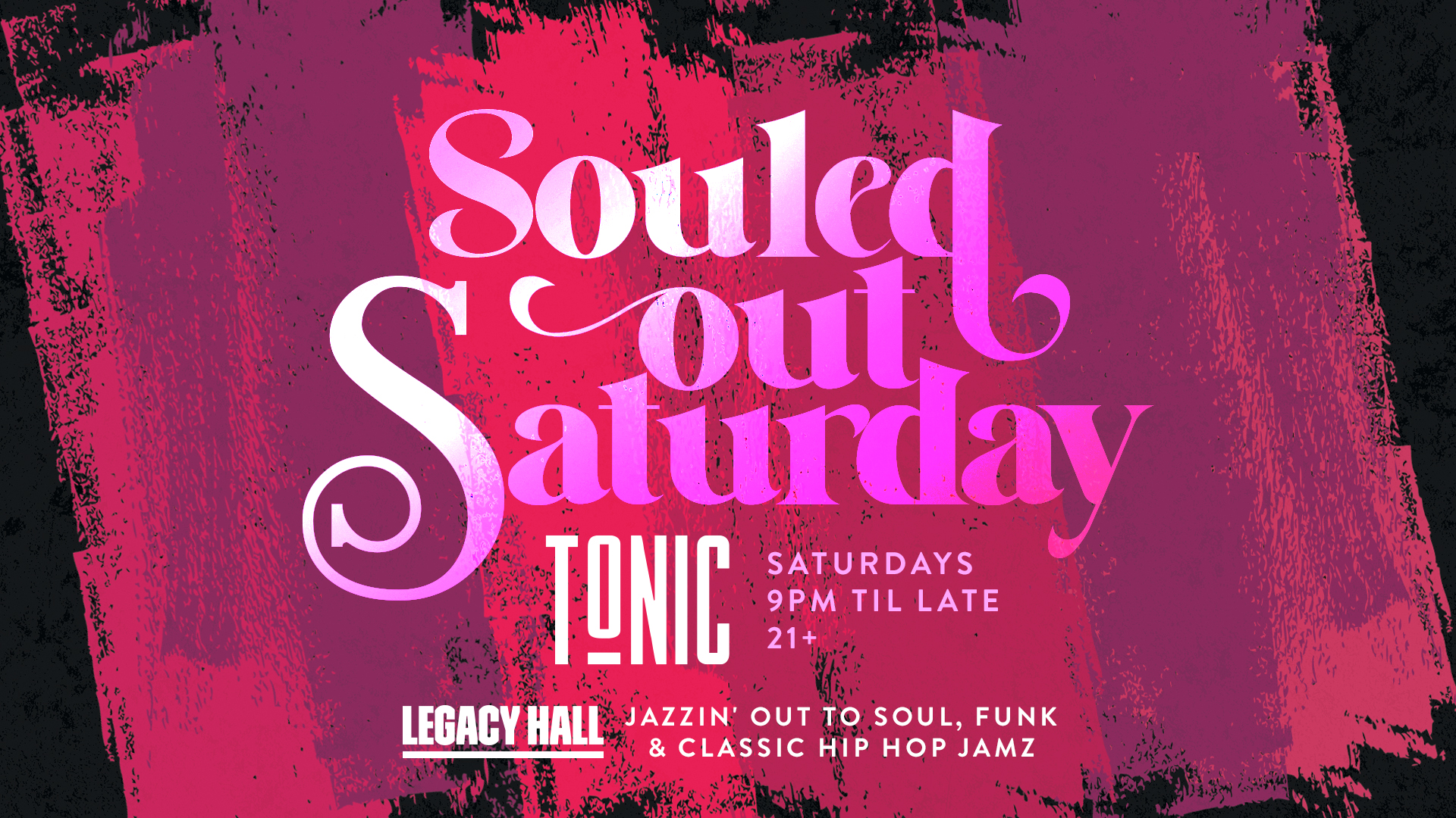Promo image of Souled Out Saturdays