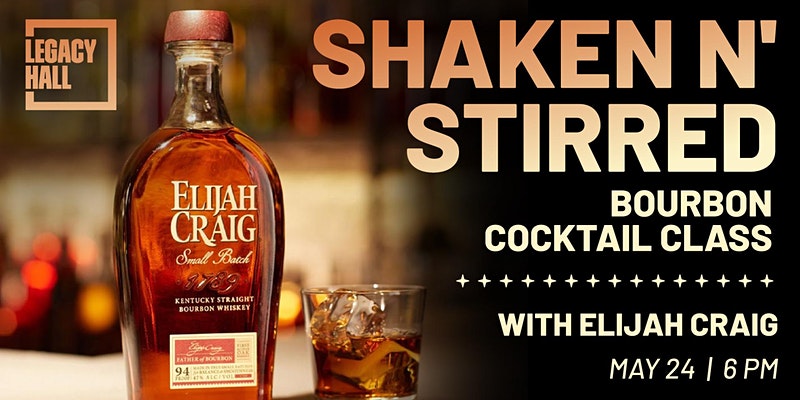Shaken N’ Stirred: Bourbon Cocktail Class - hero