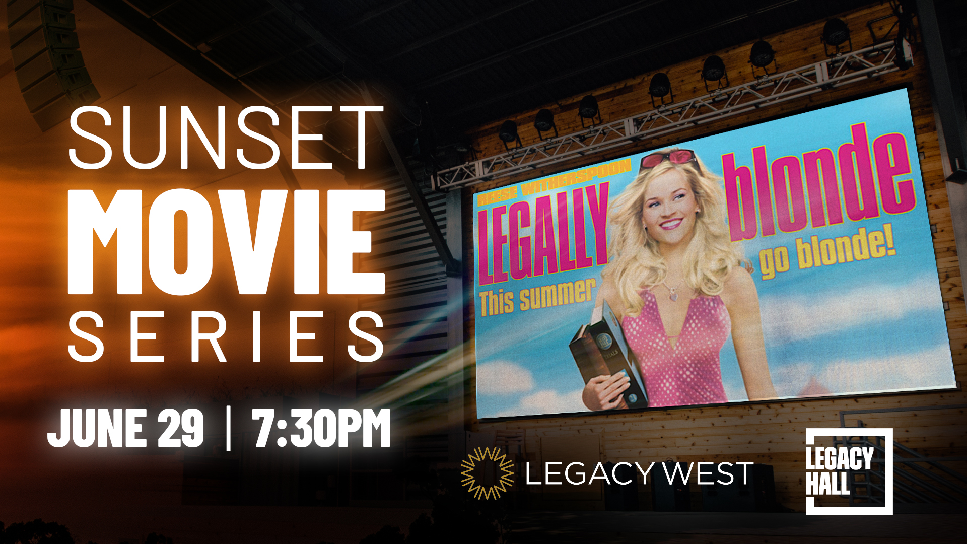 Sunset Movie Series: Legally Blonde - hero