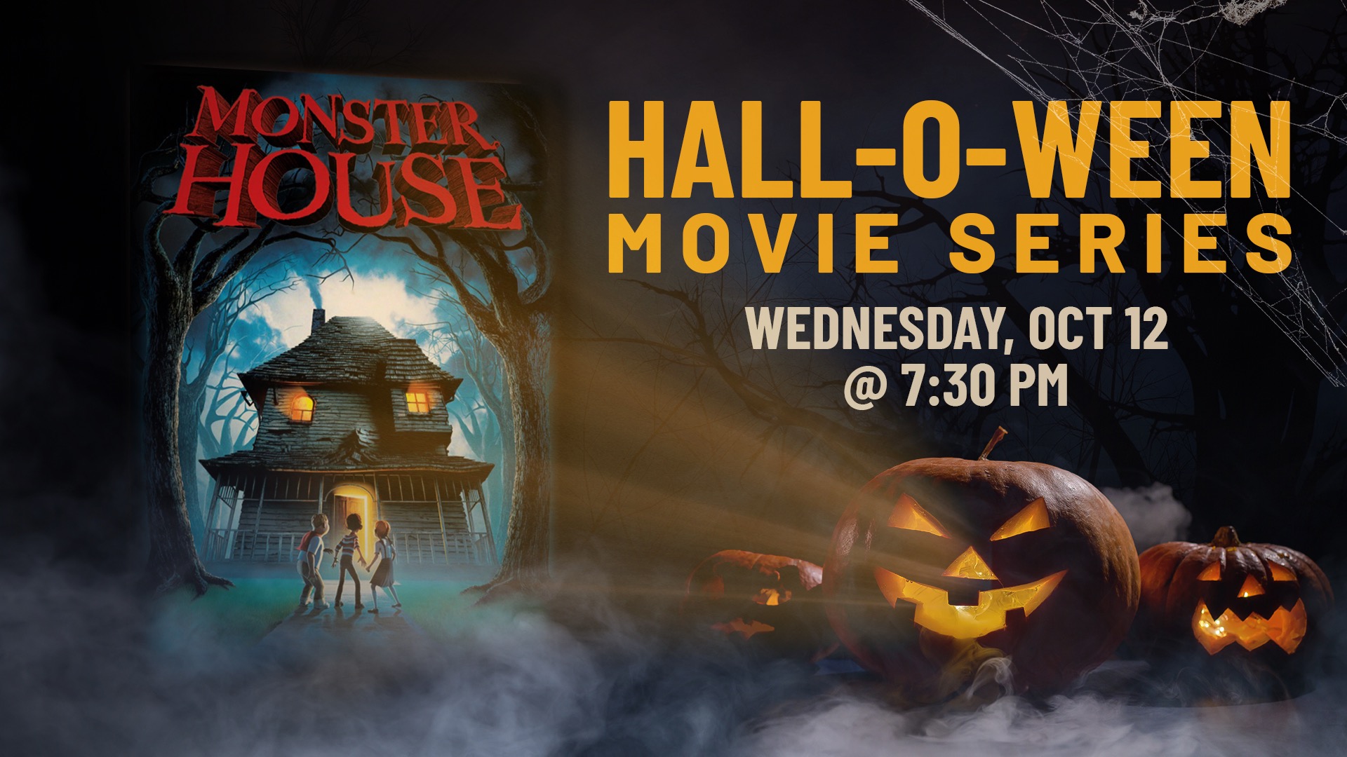 Hall-O-Ween Movie Series: Monster House - hero