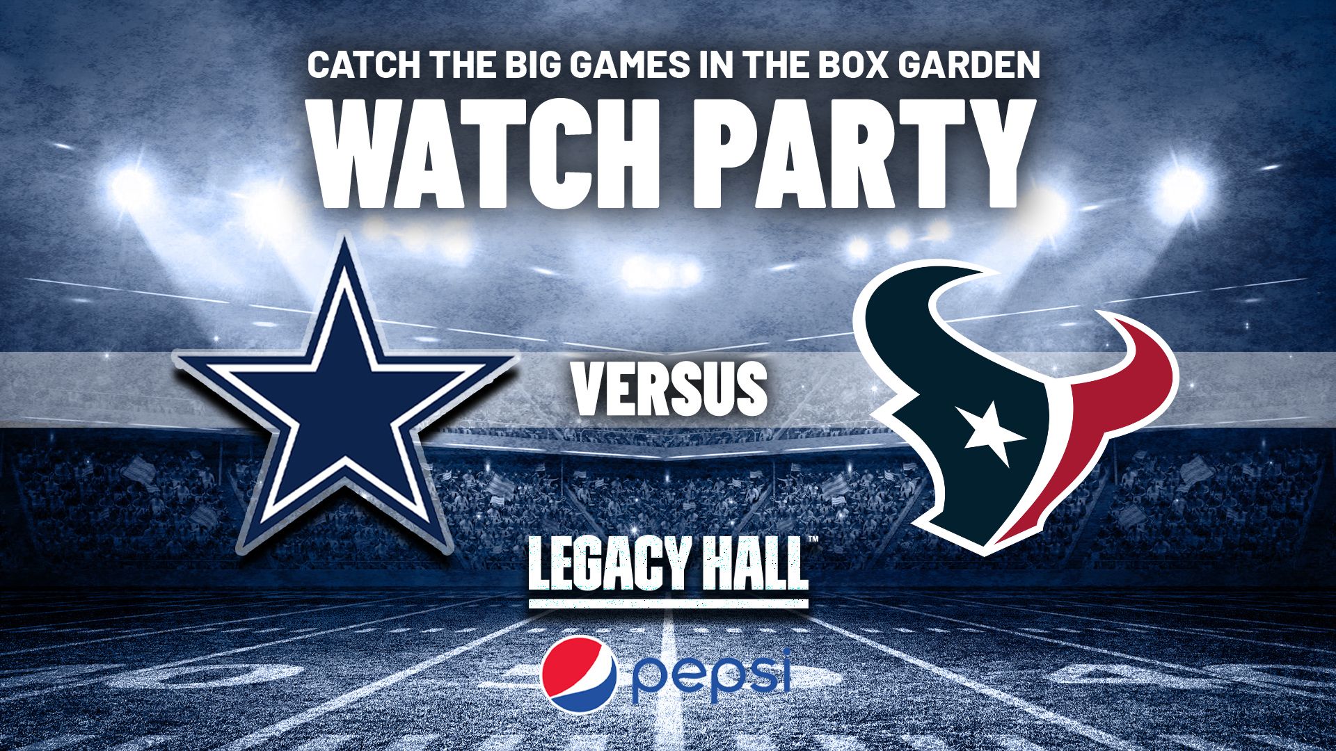 Cowboys vs. Texans Watch Party - hero