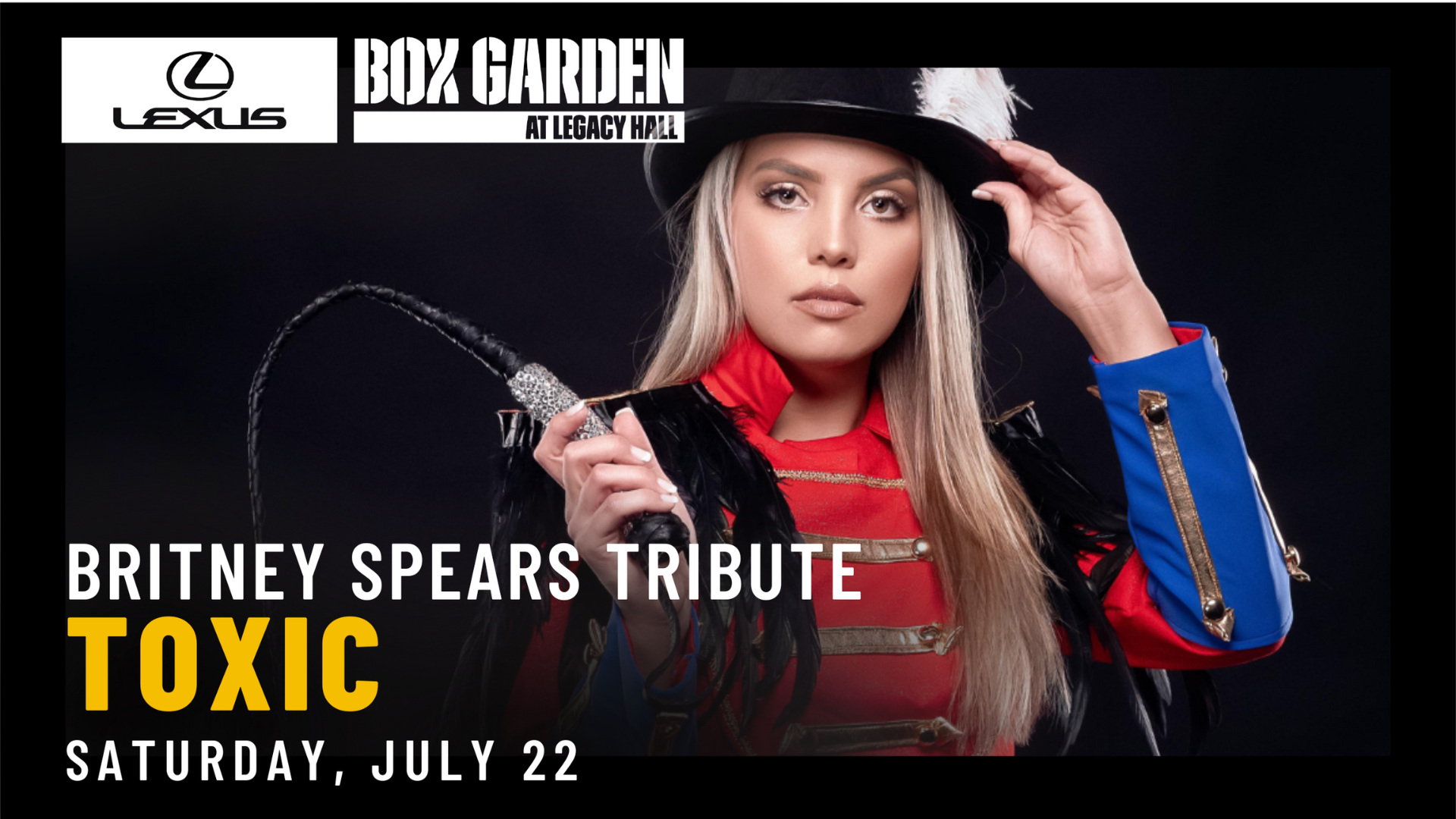 Promo image of Britney Spears Tribute: Toxic (Final Show!)