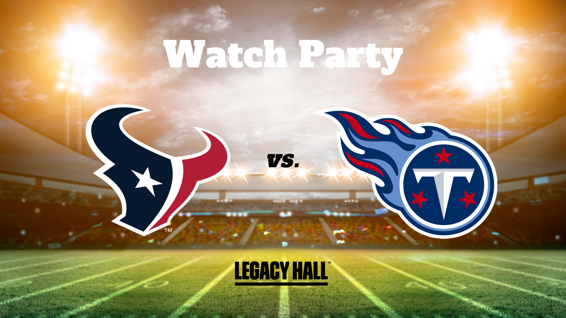Texans vs. Titans Watch Party - hero