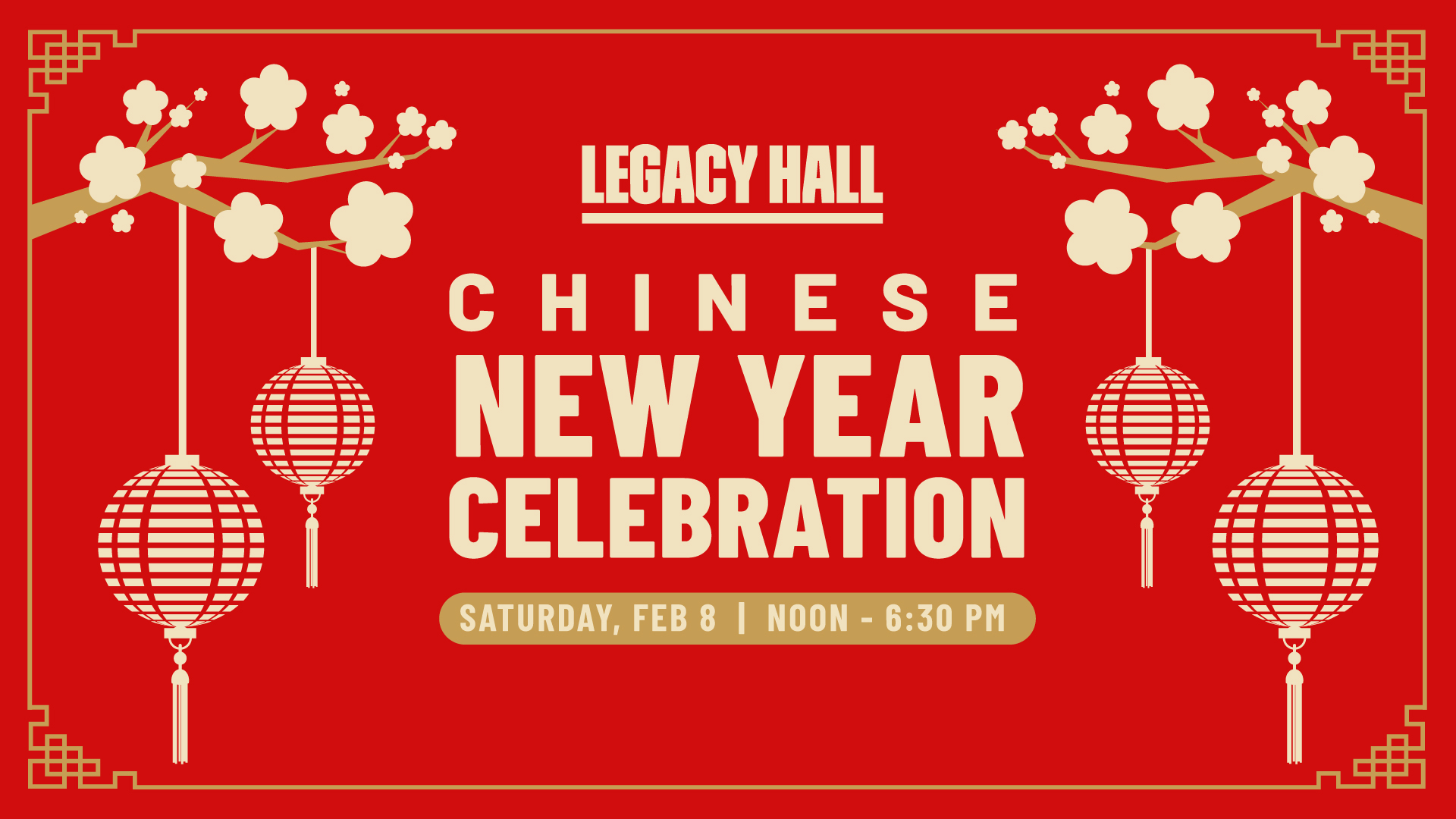 Chinese New Year at Legacy Hall - hero