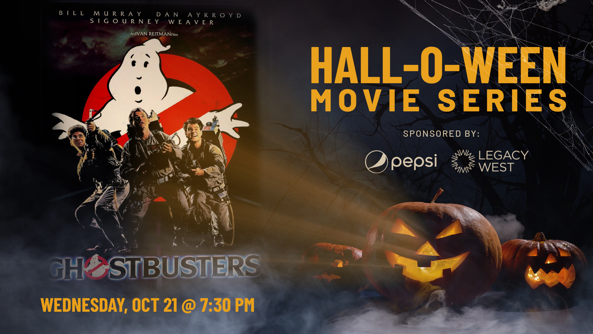 Pepsi Hall-O-Ween Movie Series: Ghostbusters - hero