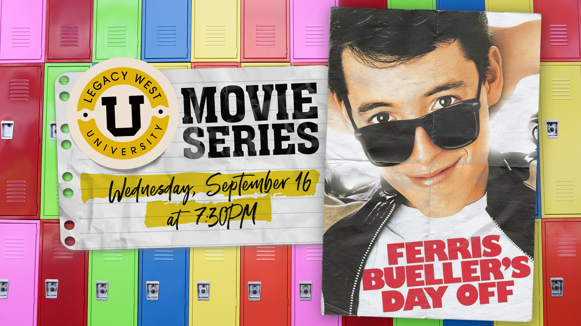 Legacy West University Movie Series: Ferris Bueller’s Day Off - hero