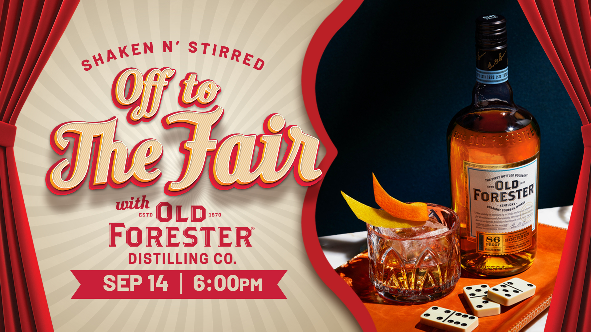 Shaken N’ Stirred: Off to the Fair with Old Forester - hero