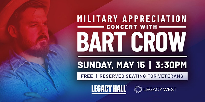 Military Appreciation Concert with Bart Crow - hero