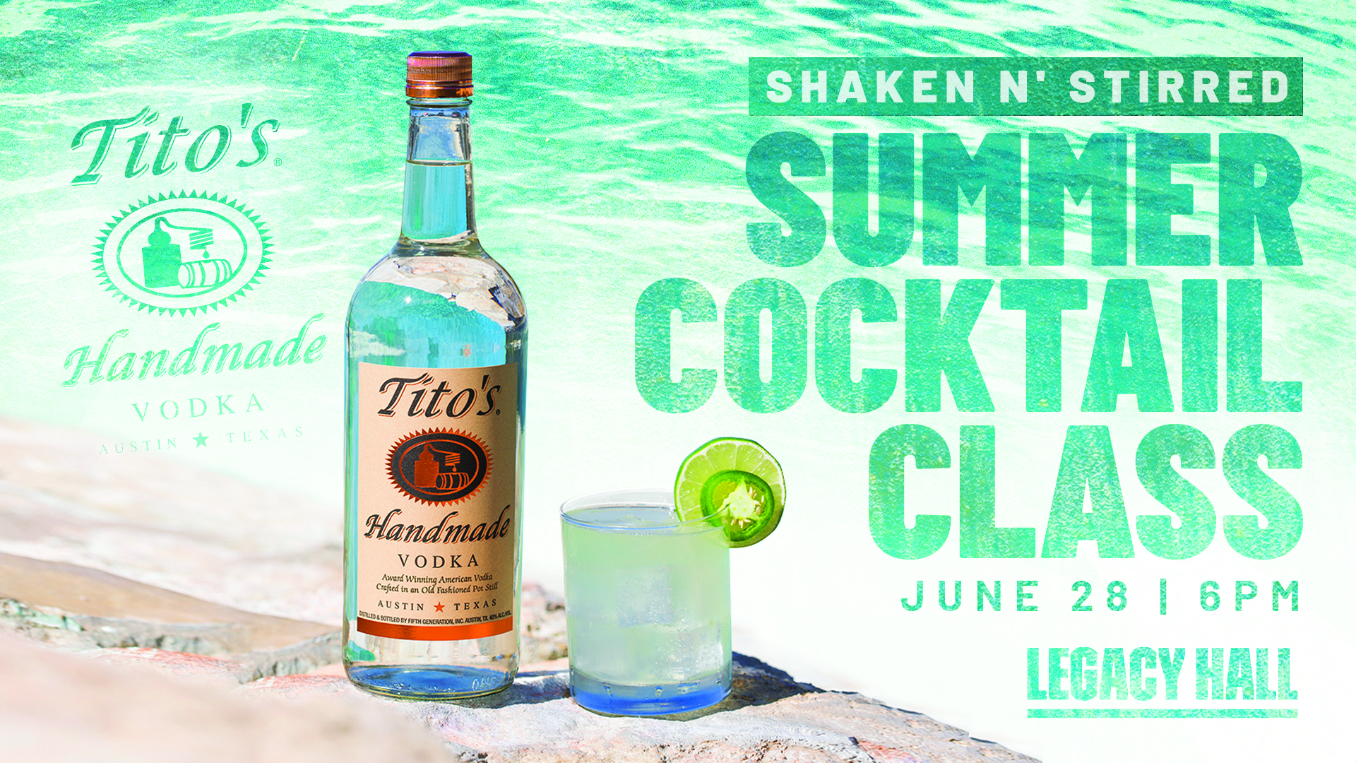 Shaken N’ Stirred: Tito’s Summer Cocktail Class - hero