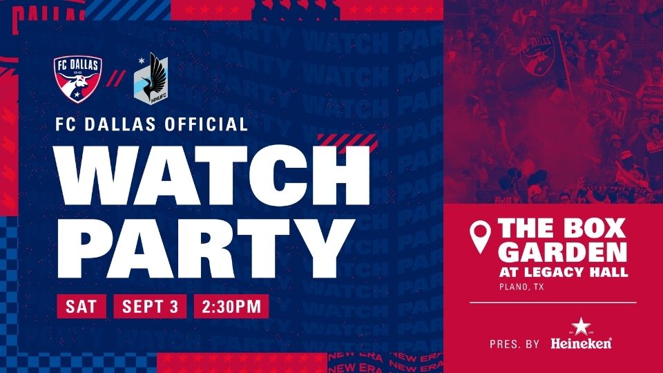 FC Dallas Watch Party at Legacy Hall - hero