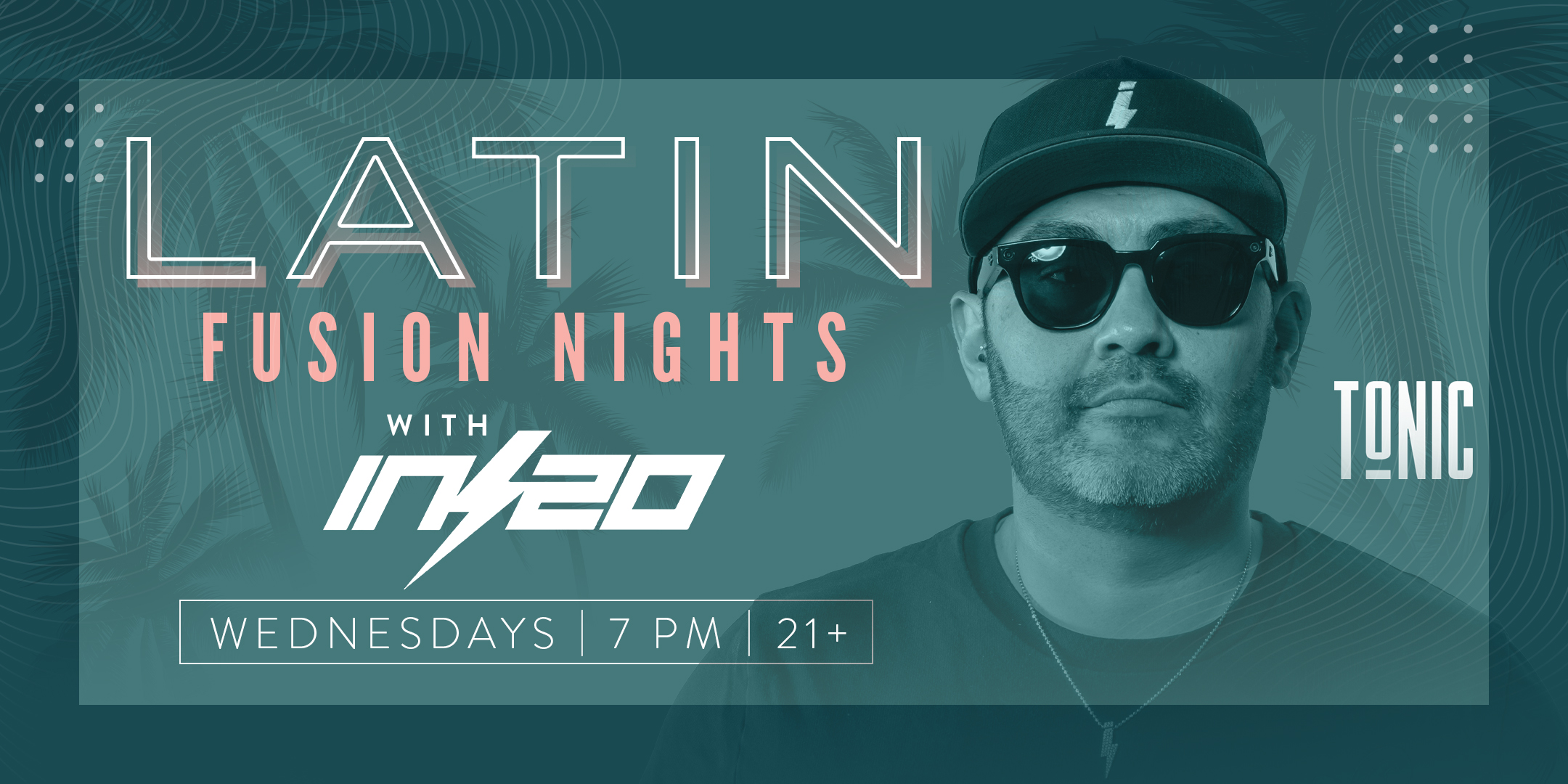 Latin Fusion Nights with DJ Inzo - hero