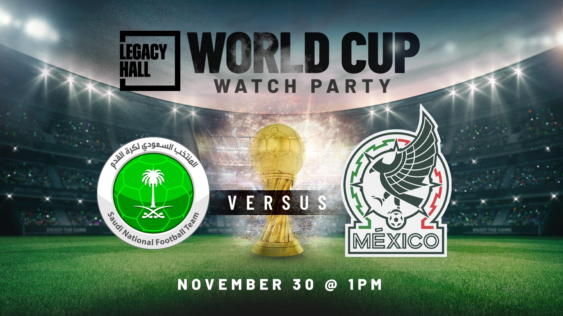 World Cup Watch Party: Mexico vs. Saudi Arabia - hero