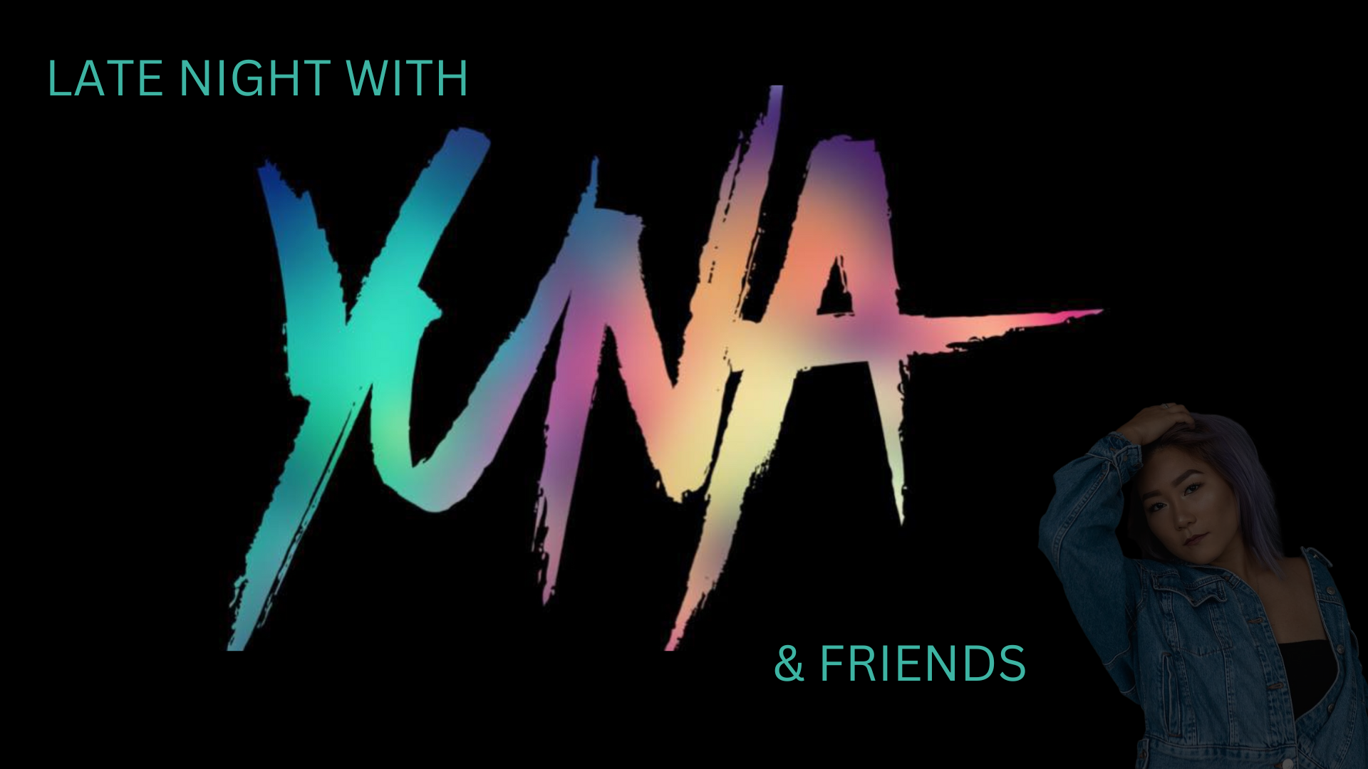 Late Night with DJ Yuna & Friends - hero