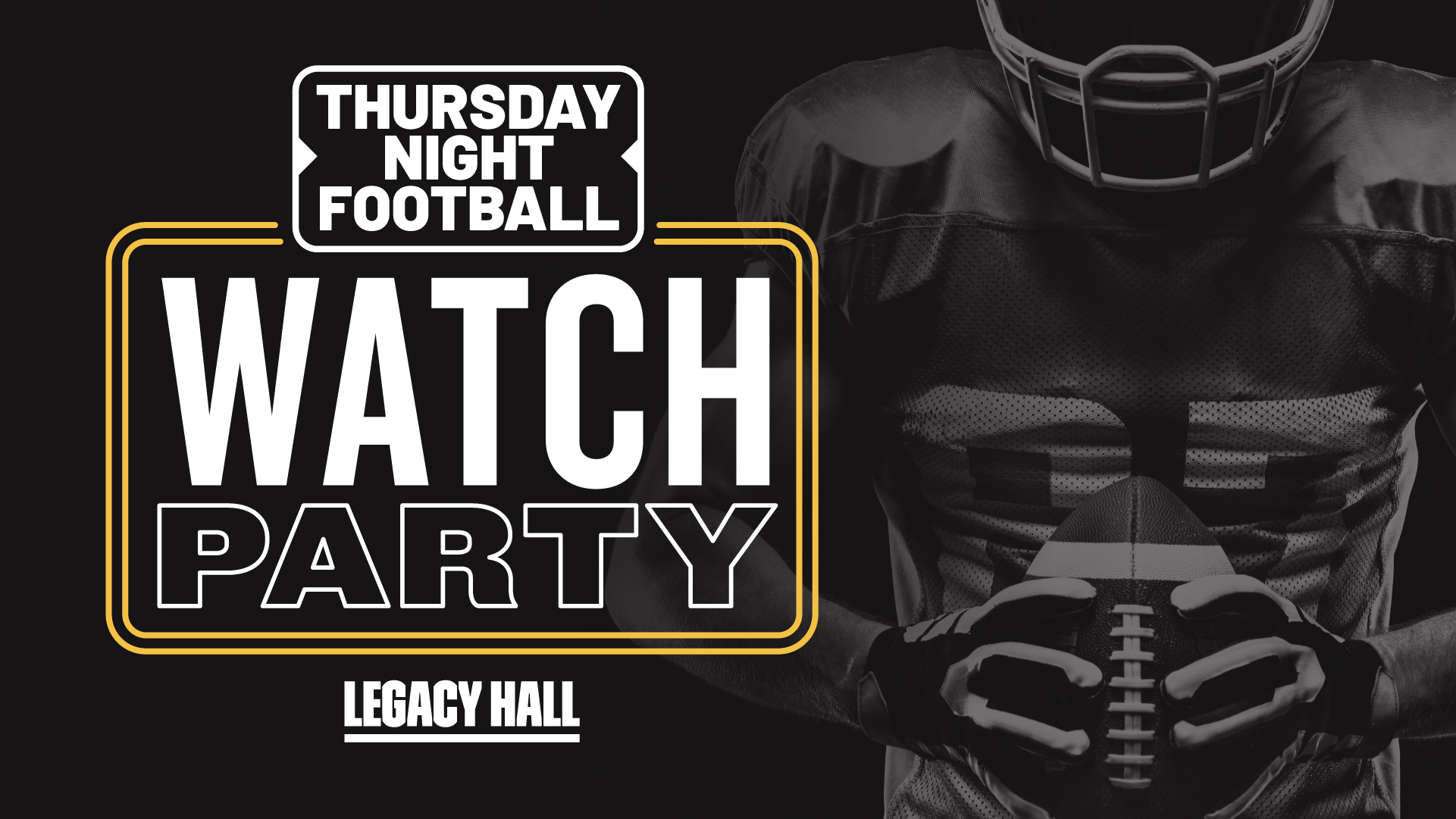 Thursday Night Football Watch Party New Orleans Saints vs Los Angeles Rams Legacy Hall