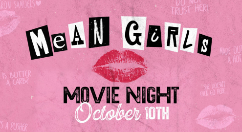 Mean Girls Movie Night
