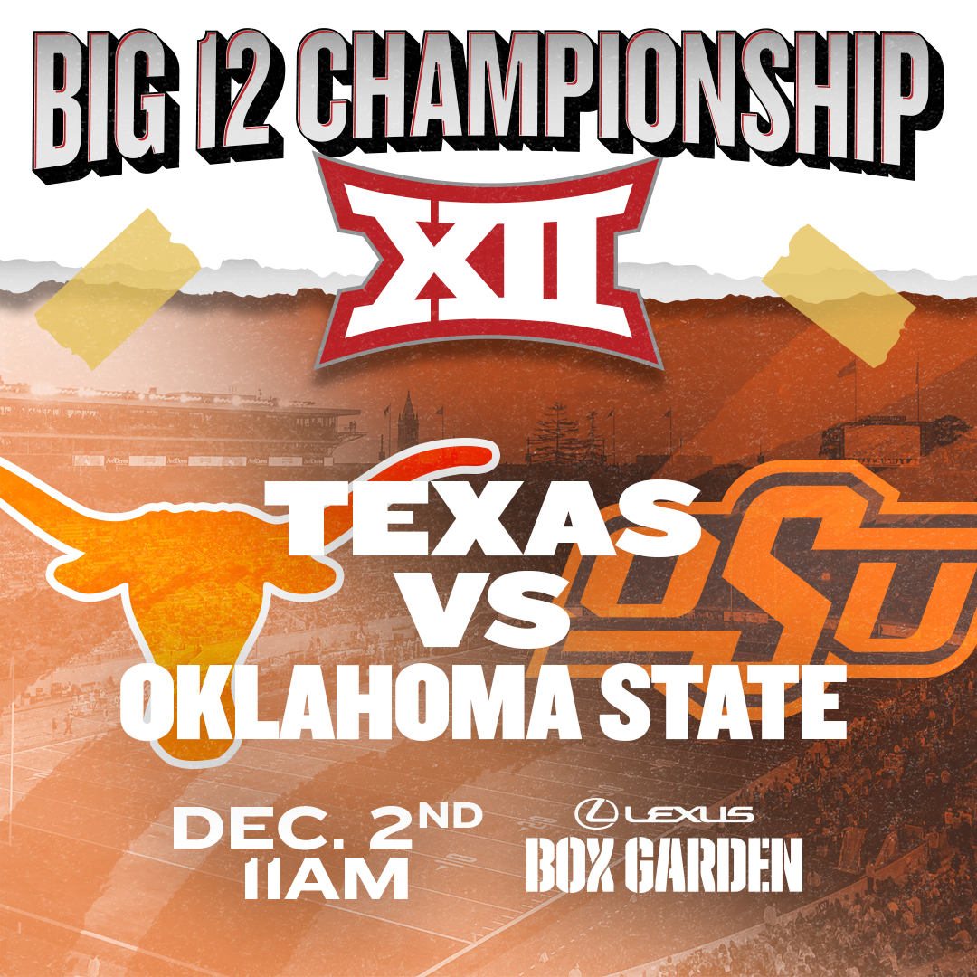 Promo image of Big 12 Championship Watch Party | Texas vs Oklahoma State