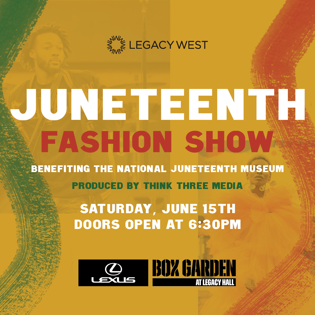 Promo image of Juneteenth Fashion Show at Legacy Hall