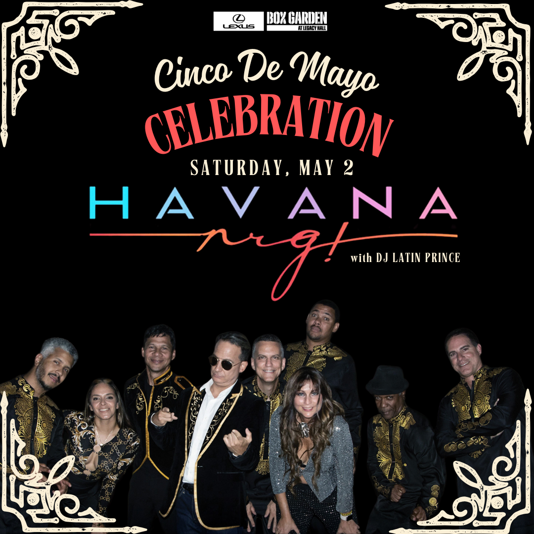 Promo image of Cinco de Mayo Celebration with Havana NRG