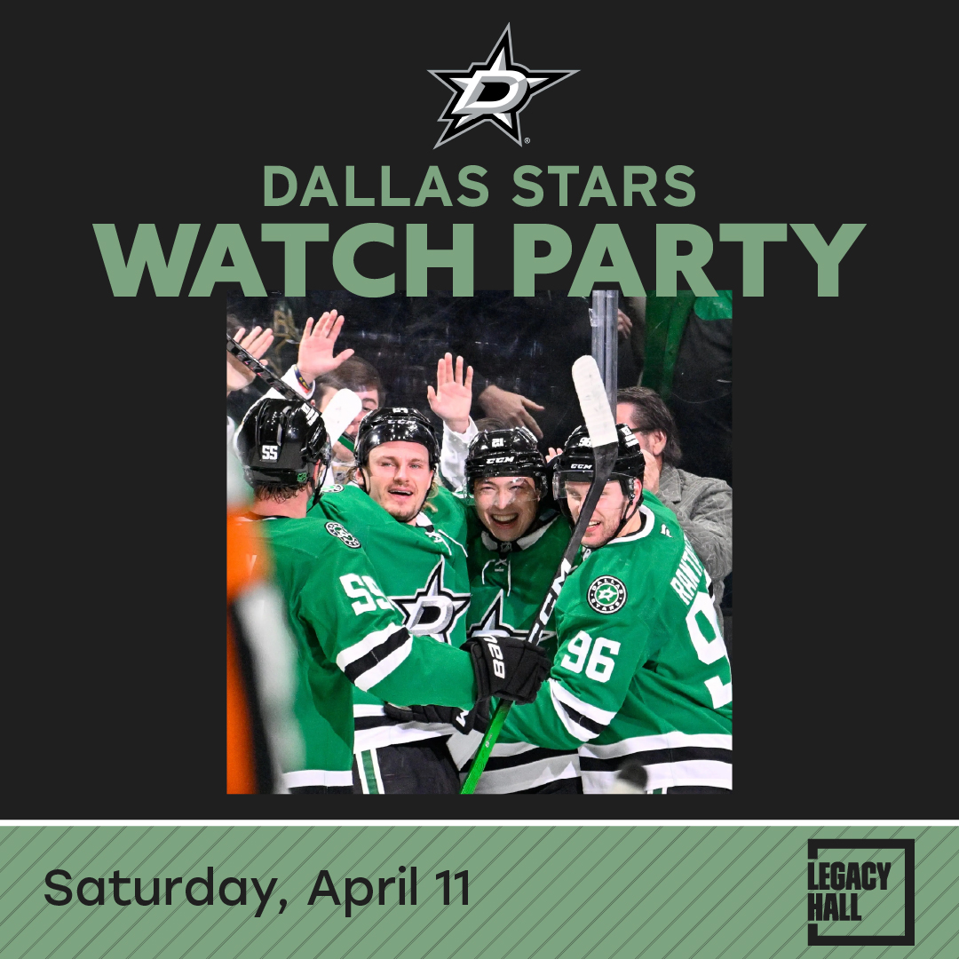 Promo image of Dallas Stars Watch Party at Legacy Hall