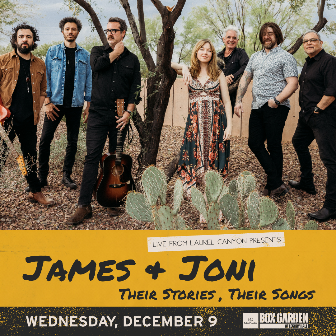 Promo image of Live From Laurel Canyon presents: From James and Joni – Their Songs, ...